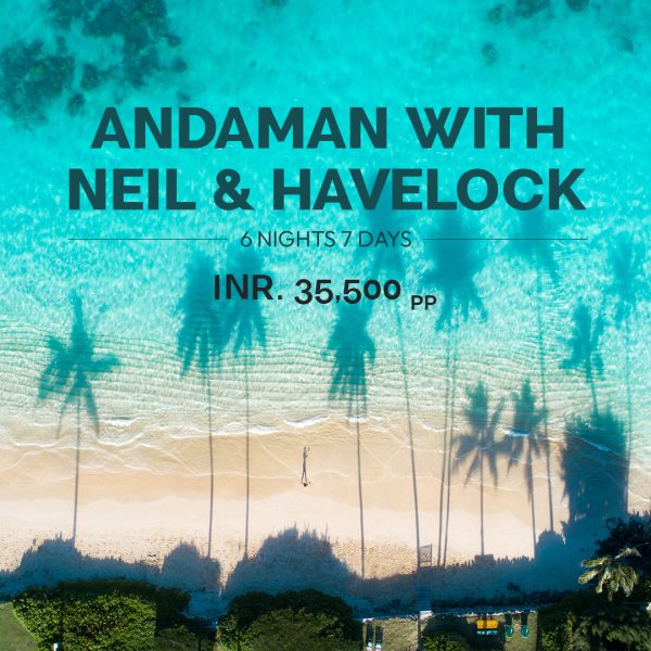 ANDAMAN & NICOBAR 6N7D